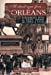 Il était une fois Orléans. Vol. 1. Evénements, fêtes, foires, inaugurations et faits divers au début