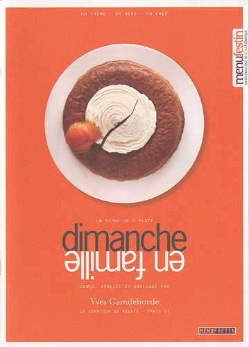 Dimanche en famille : un repas en 5 plats