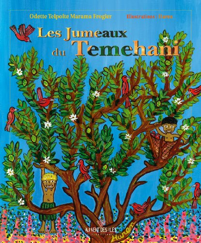 Les jumeaux du Temehani
