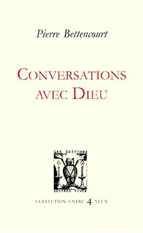 Conversations avec Dieu
