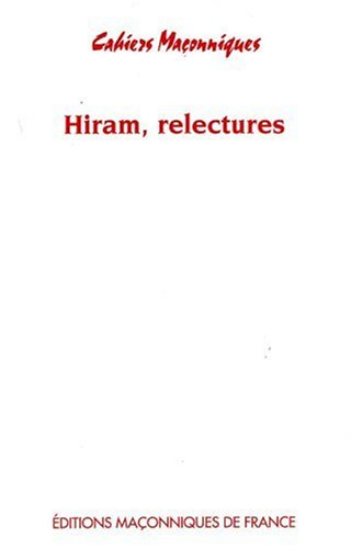 Hiram, relectures