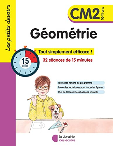 Géométrie CM2, 10-11 ans : 32 séances de 15 minutes