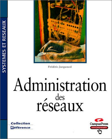 Administration des réseaux
