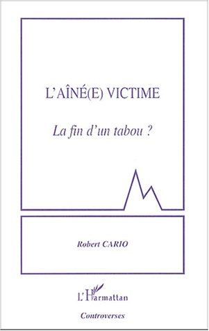 L'aîné(e) victime : la fin d'un tabou ?