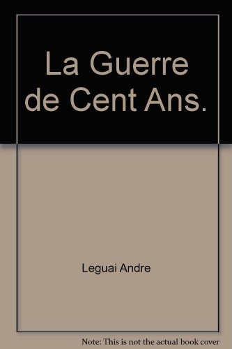 la guerre de cent ans