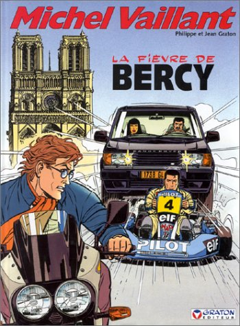 Michel Vaillant. Vol. 61. La fièvre de Bercy