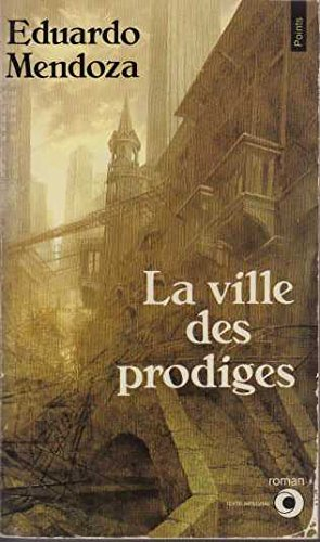 la ville des prodiges