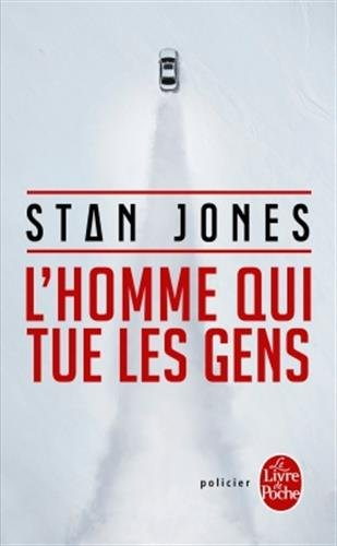 L'homme qui tue les gens