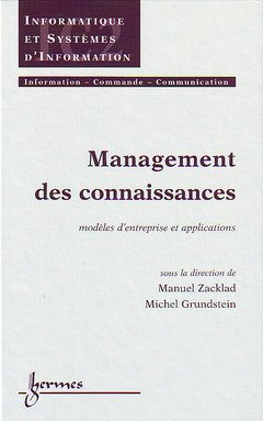 Management des connaissances : modèles d'entreprise et applications