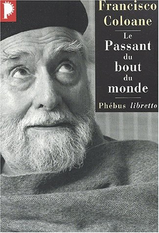 Le passant du bout du monde