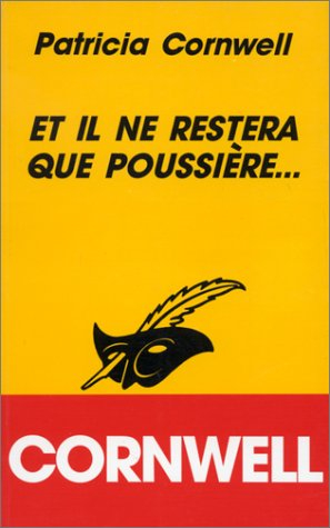 et il ne restera que poussière--