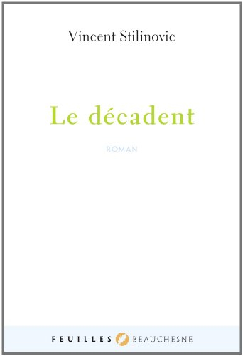 Le décadent