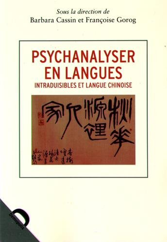 Psychanalyser en langues : intraduisibles et langue chinoise