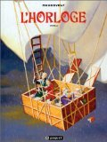 L'horloge. Vol. 2