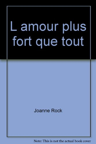 L'amour plus fort que tout