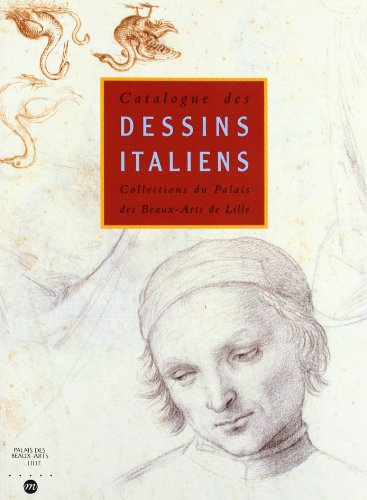 Catalogue des dessins italiens du musée des beaux-arts de Lille
