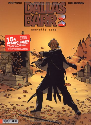 Dallas Barr. Vol. 4. Nouvelle Lune