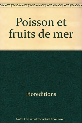 Poisson et fruits de mer