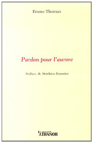 Pardon pour l'aurore