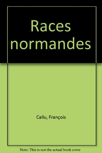 Les races normandes