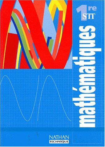 Mathématiques, première STT