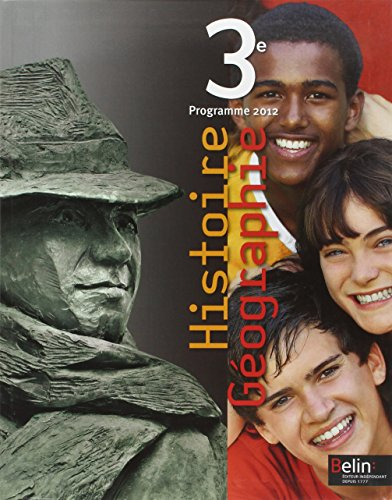Histoire géographie 3e : programme 2012 : grand format