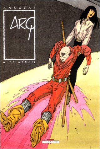 Arq. Vol. 6. Le réveil