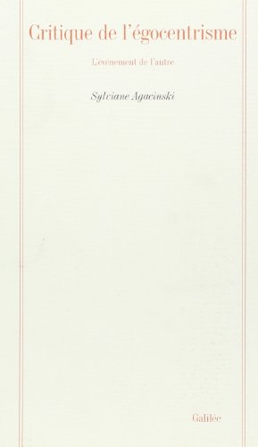 Critique de l'égocentrisme : l'évènement de l'autre