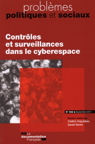 contrôles et surveillances dans le cyberespace (n.988 septembre 2011)