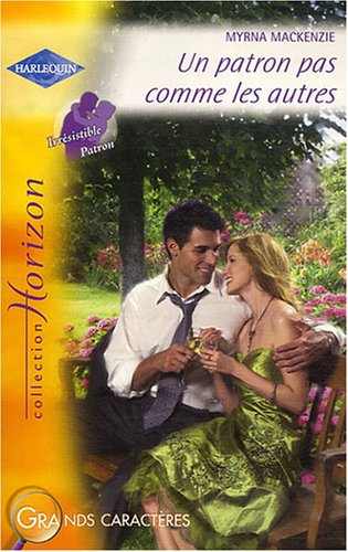 Un patron pas comme les autres : irrésistible patron