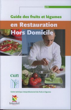 Guide des fruits et légumes en restauration hors domicile