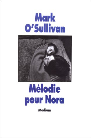 Mélodie pour Nora