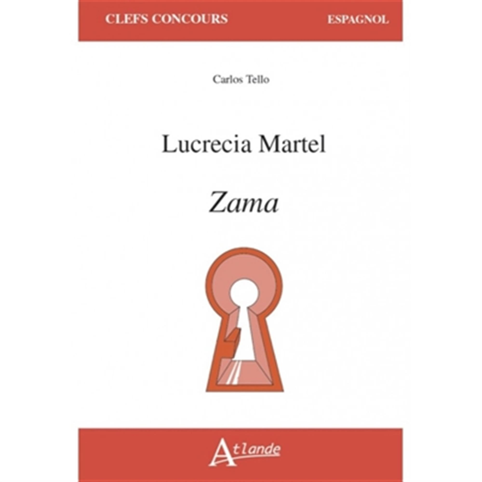 Lucrecia Martel, Zama