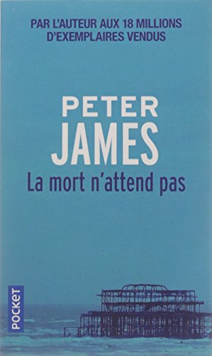 La mort n'attend pas