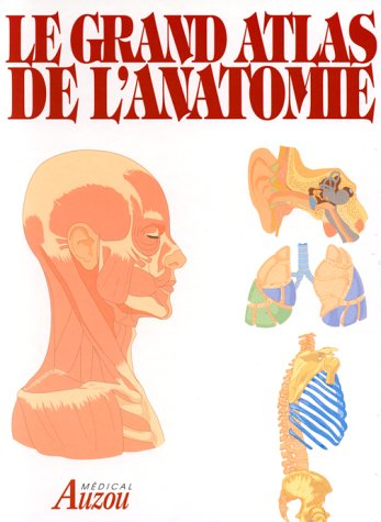 Le grand atlas d'anatomie