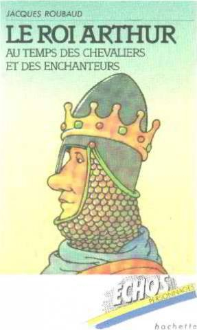 le roi arthur : au temps des enchanteurs et des chevaliers (Échos personnages)