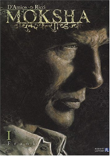 Moksha. Vol. 1. Frank