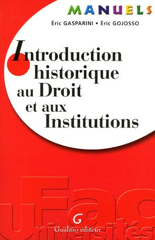 Introduction historique au droit et aux institutions