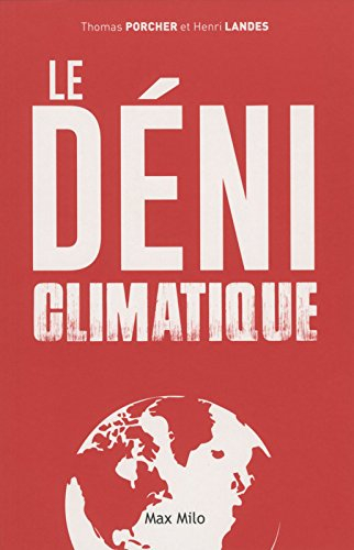 Le déni climatique