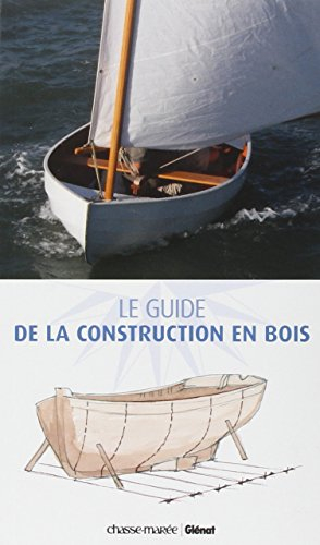 Le guide de la construction en bois