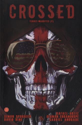 Crossed : terres maudites. Vol. 5
