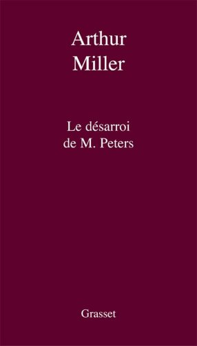 Le désarroi de M. Peters : pièce en un acte