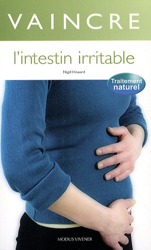vaincre l'intestin irritable