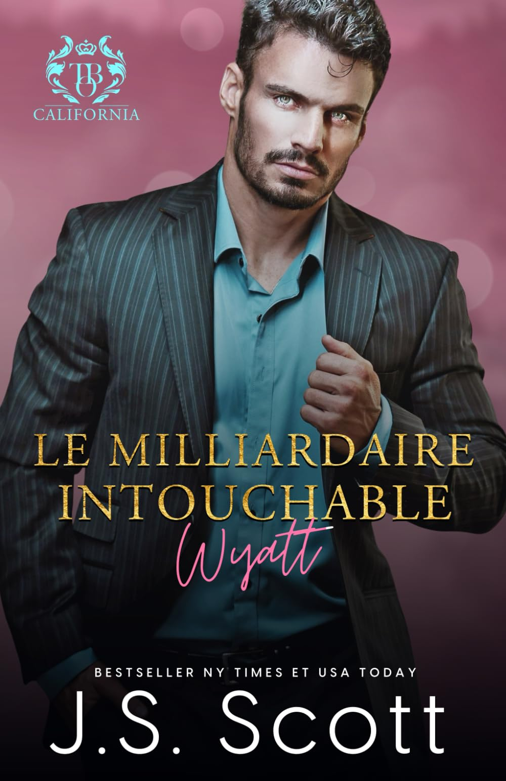 Le milliardaire intouchable ~ Wyatt