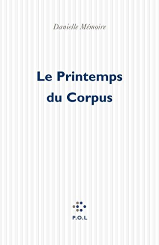 Le printemps du corpus