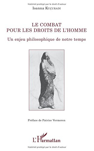 Le combat pour les droits de l'homme : un enjeu philosophique de notre temps