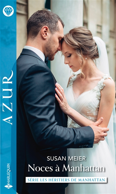 Noces à Manhattan : les héritiers de Manhattan