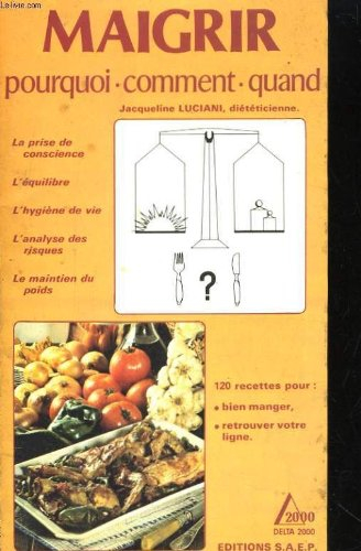 Maigrir : pourquoi-comment-quand
