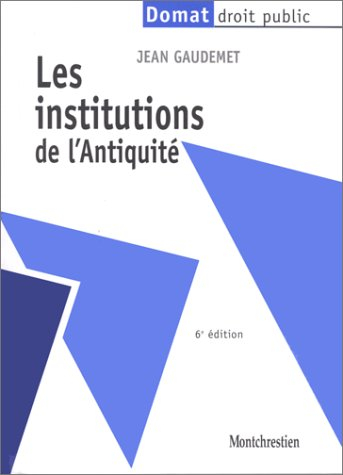 Les institutions de l'Antiquité