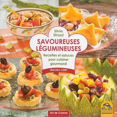 Savoureuses légumineuses : recettes, curiosité, approfondissement